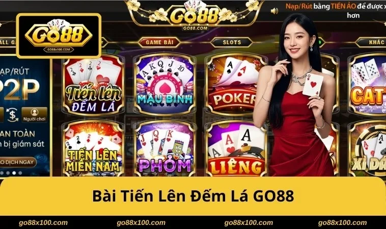 Bài tiến lên điếm lá tại GO88