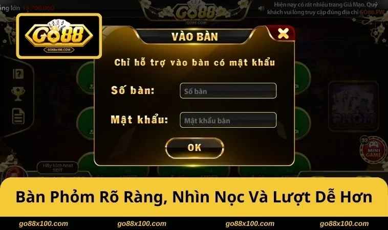 Phỏm GO88 Cách Đánh Thông Minh, Hạn Chế Cháy Điểm Tối Đa 3779 Bàn Phỏm rõ ràng, nhìn nọc và lượt dễ hơn
