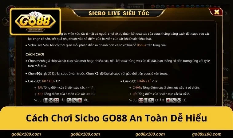 Cách chơi Sicbo GO88 an toàn dễ hiểu