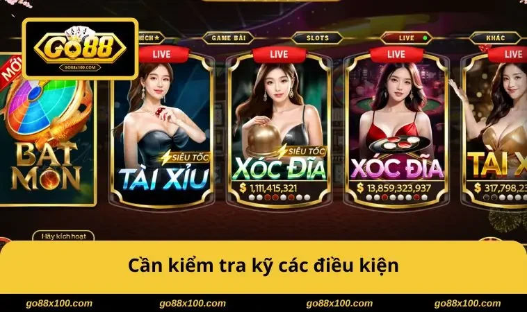 Cần kiểm tra kỹ các điều kiện