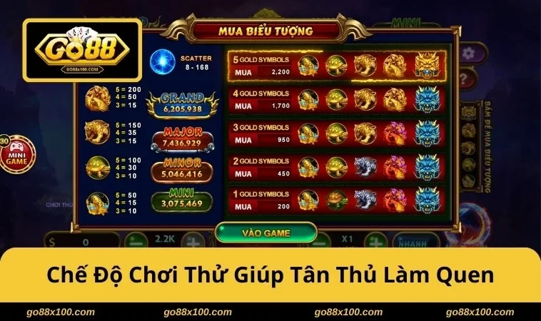Chế độ chơi thử giúp tân thủ làm quen