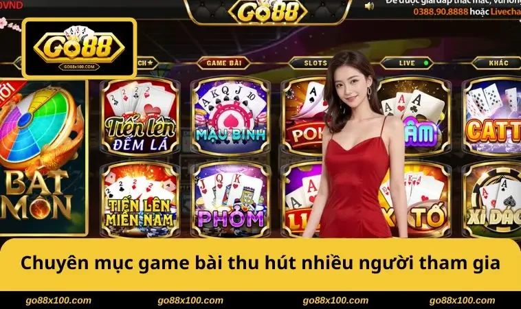 Chuyên mục game bài thu hút nhiều người tham gia