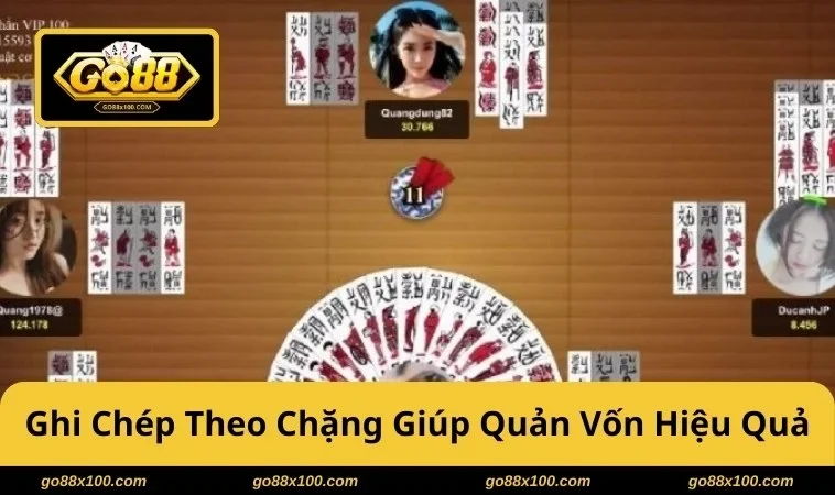 Cách Chơi Chắn GO88 Luật Cơ Bản Và Mẹo Nâng Kỹ Năng Nhanh 3934 Ghi chép theo chặng giúp quản vốn và giữ tâm lý ổn