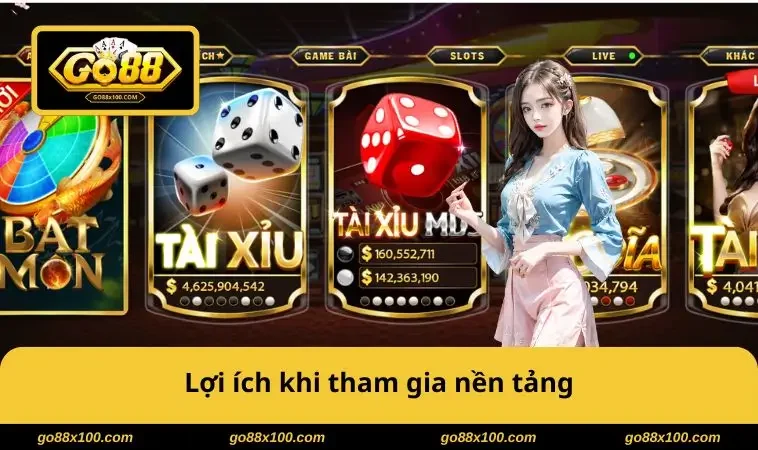 Đăng Ký GO88 3784 Lợi ích khi tham gia nền tảng