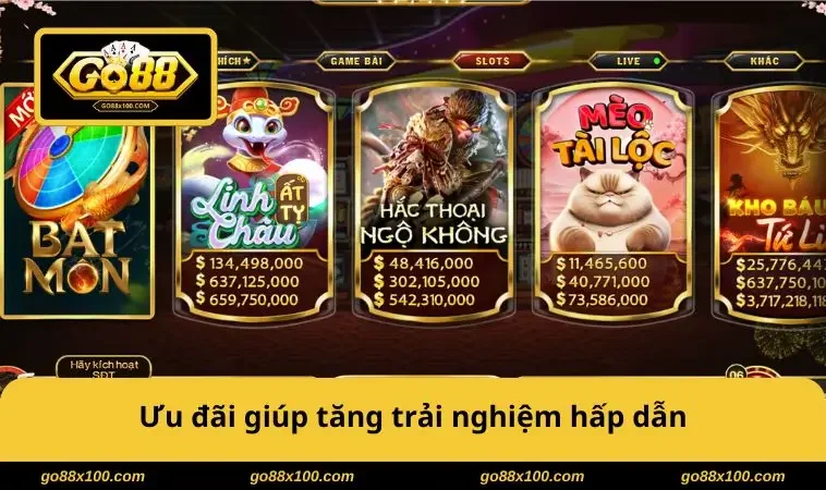 Ưu đãi giúp tăng trải nghiệm hấp dẫn